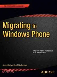 在飛比找三民網路書店優惠-Migrating to Windows Phone