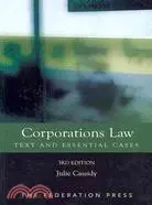 在飛比找三民網路書店優惠-Corporations Law: Text and Ess