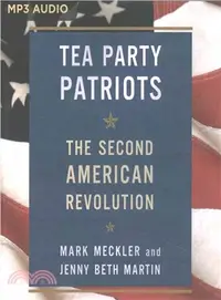 在飛比找三民網路書店優惠-Tea Party Patriots ─ The Secon