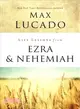 Life Lessons from Ezra and Nehemiah ― Lessons in Leadership