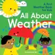 All About Weather ― A First Weather Book for Kids