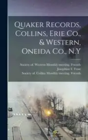 Frost - Quaker Records Collins Erie Co. Western Oneida Co. N.Y - J555z