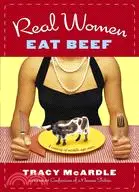 在飛比找三民網路書店優惠-Real Women Eat Beef