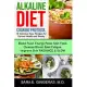 Alkaline Diet Cooking Protocol: 10 delicious easy recipes for optimal health and beauty