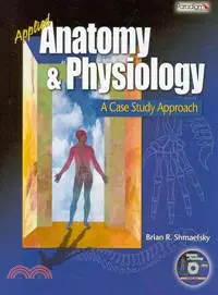 在飛比找三民網路書店優惠-Applied Anatomy and Physiology