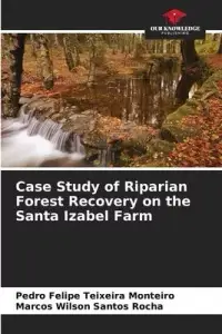 在飛比找博客來優惠-Case Study of Riparian Forest 