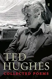 Collected Poems of Ted Hughes (Faber Poetry)