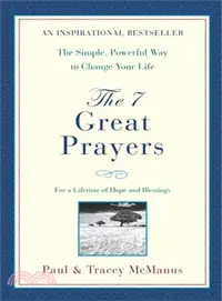 在飛比找三民網路書店優惠-The 7 Great Prayers: For a Lif