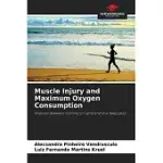 MUSCLE INJURY AND MAXIMUM OXYGEN CONSUMPTION