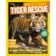 Tiger Rescue: All About Tigers and How to Save Them