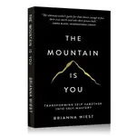 英文原版 THE MOUNTAIN IS YOU 將自我毀滅轉變為自我控制 BRIANNA WIEST