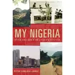 MY NIGERIA: FIVE DECADES OF INDEPENDENCE