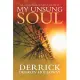 My Unsung Soul: Six Collections of Poetry and Prose