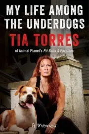 My Life Among the Underdogs: A Memoir by Tia Torres (English) Paperback Book