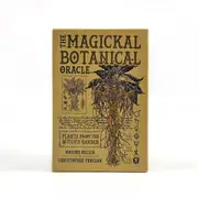 The Magickal Botanical Oracle Cards : Plants from the Witch's Garden Tap Into The Deeply Wisdom Of The Natural World