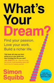 What's Your Dream?