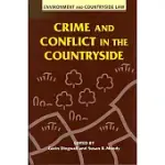CRIME AND CONFLICT IN THE COUNTRYSIDE