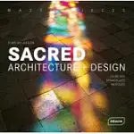 SACRED ARCHITECTURE + SACREE: CHURCHES, SYNAGOGUES, MOSQUES / EGLISES, SYNAGOGUES, MOSQUEES