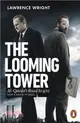 The Looming Tower：Al Qaeda's Road to 9/11