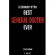 Calendar for General Doctors / General Doctor: Weekly Calendar for 2020 / Journal / Planner for the whole year. Space for Notes, Diary Writing, Event