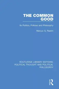 在飛比找博客來優惠-The Common Good: Its Politics,