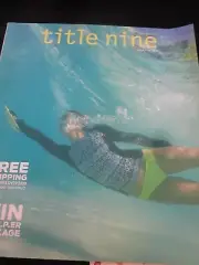 Title Nine Women's Catalog Look Book Summer 2018 Seas The Day Brand New