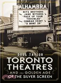 在飛比找三民網路書店優惠-Toronto Theaters and the Golde