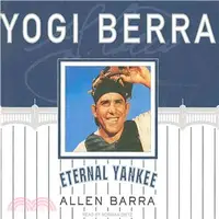 在飛比找三民網路書店優惠-Yogi Berra: Eternal Yankee
