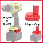 Adapter For OZITO 18V Lithium-ion Battery To For Ryobi 18V Power Cordless Tools
