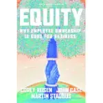 EQUITY: WHY EMPLOYEE OWNERSHIP IS GOOD FOR BUSINESS