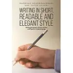 WRITING IN SHORT, READABLE AND ELEGANT STYLE