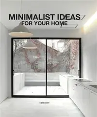在飛比找三民網路書店優惠-Minimalist Ideas for Your Home