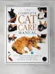 【書寶二手書T4／寵物_KDZ】The Complete Cat Care Manual_Andrew Edney, Reader's Digest Association (Canada)
