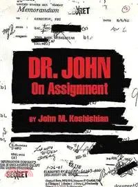 在飛比找三民網路書店優惠-Dr. John on Assignment