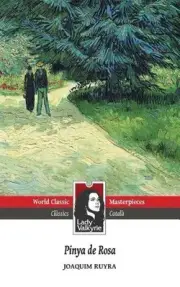 Pinya de Rosa (Lady Valkyrie Classics) by Joaquim Ruyra (Catalan) Paperback Book