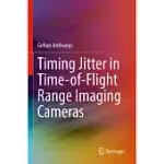 TIMING JITTER IN TIME-OF-FLIGHT RANGE IMAGING CAMERAS