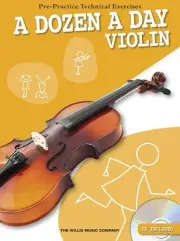 A Dozen a Day for Violin Pre-Practice Technical Exercises Lessons Book CD