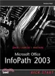 Microsoft Office Infopath 2003 ― Kick Start