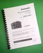 Owners Manual for Panasonic DMC-GH4 Camera 132 Pages W/Clear Covers!