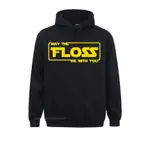 MAY THE FLOSS BE WITH YOU 連帽衫搞笑 FLOSS DANCE 禮物 T 恤印花衛衣街頭父親節