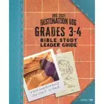 VBS 2021 GRADES 3-4 BIBLE STUDY LEADER GUIDE