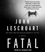 Fatal - John Lescroart - NEW Unabridged CD Audiobook
