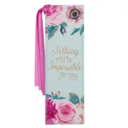Teal/Pink Scripture Bookmark w/Ribbon: Nothing Will be Impossible - Mat. 17:20