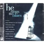 金卡價109 HE SINGS THE BLUES 藍色情迷 2CD西洋抒情金曲 580500001960 再生工場02