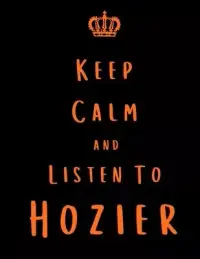 在飛比找博客來優惠-Keep Calm And Listen To Hozier