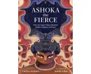Ashoka the Fierce