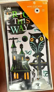Hallmark Halloween Night-Glo Owl Sign "Fright This Way" Spooky Brand New SUCTION