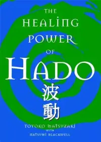 在飛比找博客來優惠-The Healing Power Of Hado