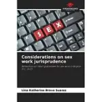 CONSIDERATIONS ON SEX WORK JURISPRUDENCE