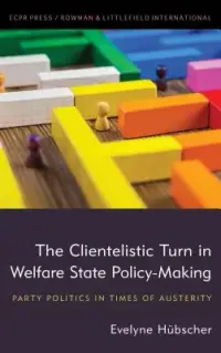 在飛比找博客來優惠-The Clientelistic Turn in Welf